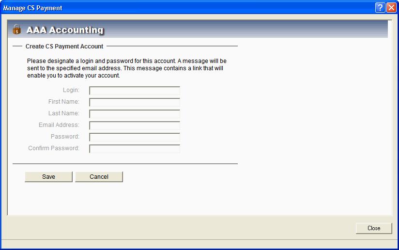 Also, enter name and email address information. 7. Click the Save button and then the Close button.