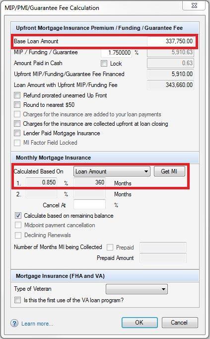 FHA Mortgage Premiums: FHA Loans will show the following MIP/PMI Guarantee Fee Calculation screen Click Get MI Make note of