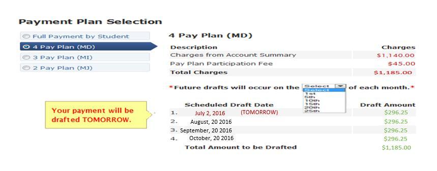 FCI, the first payment will draft the next day.
