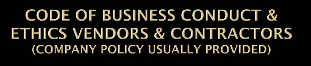 CONFIDENTIALITY PROTECTION & PROPER USE OF COMPANY ASSETS COMPETITION &