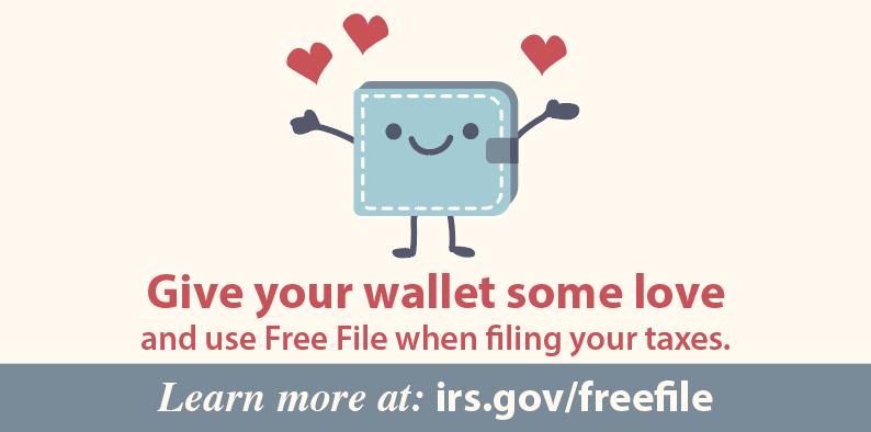 Appendix: Editorial Calendar FEBRUARY 14, 2017 Find out if you re eligible to file your taxes for free!