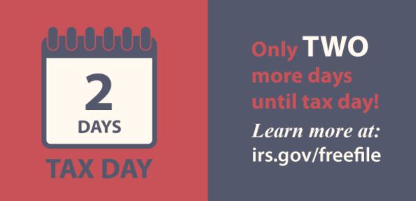 Appendix: Editorial Calendar APRIL 15, 2017 2 days until tax day! Visit www.irs.gov/freefile and find out if you re eligible to file your taxes online using IRS #FreeFile. 2 days until Tax Day!