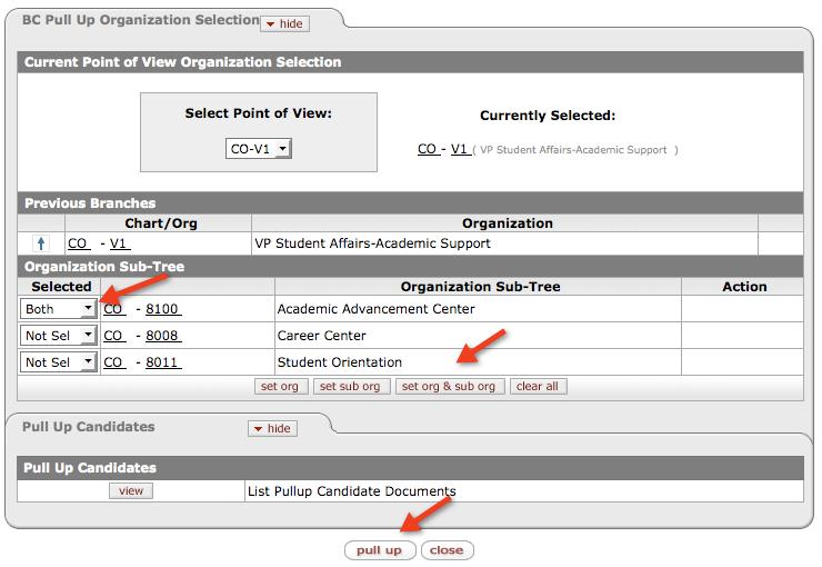 BUDGET CONSTRUCTION TRAINING GUIDE 13 Org Pull Up From the BC Pull Up Organization Selection tab, select the organization sub-tree whose documents you wish to pull up.