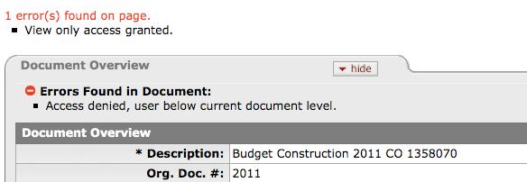 BUDGET CONSTRUCTION TRAINING GUIDE 18 View only access is given to you when the following