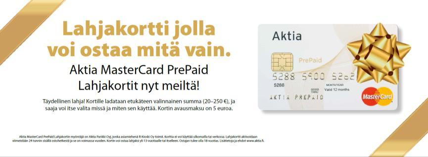 Cooperation between Aktia and R-kioski continues and expands The cooperation started in December 2015 with a Christmas campaign of PrePaid