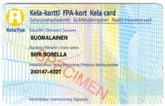When you move to Finland The main rule is that you can get Kela benefits if you live in Finland permanently.