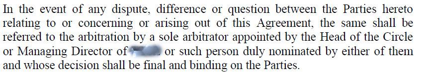 In view of the above it is not necessary to state in the arbitration clause that the arbitrator shall be impartial or independent or neutral.