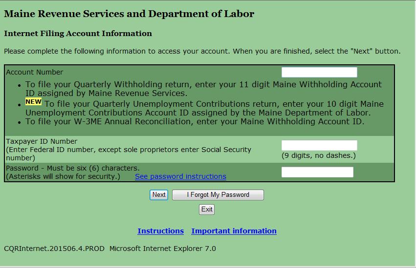 1. In the first box enter the account number for the return to be filed. Enter the 11 digit Maine withholding account ID assigned by Maine Revenue Services to file the quarterly withholding return. 2.