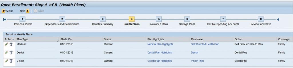 Step 4 Health Plans In this step you are able to review your current Health plans and edit your