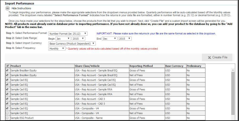 Traditional Import Performance allows you to enter multiple years of data at one time by creating a table for a customized date range for the products you choose.