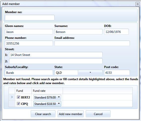 Using the Add member pop up box you can enter your employee s given name, surname and DOB and perform a search.