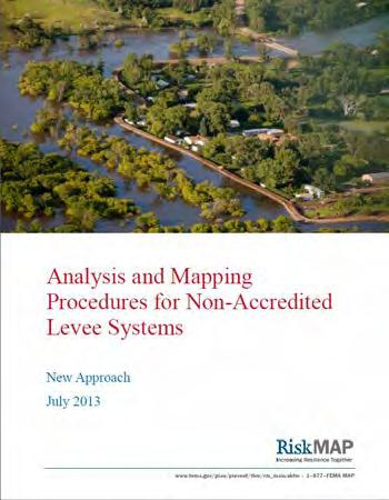 FEMA s Levee Analysis and For Non-Accredited Levee Systems Mapping Approach
