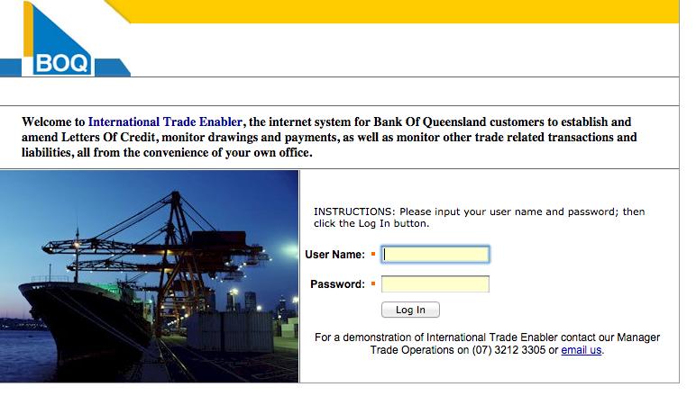 Access International Trade Enabler via the BOQ website at www.boq.com.au/international_business_tradeenabler.