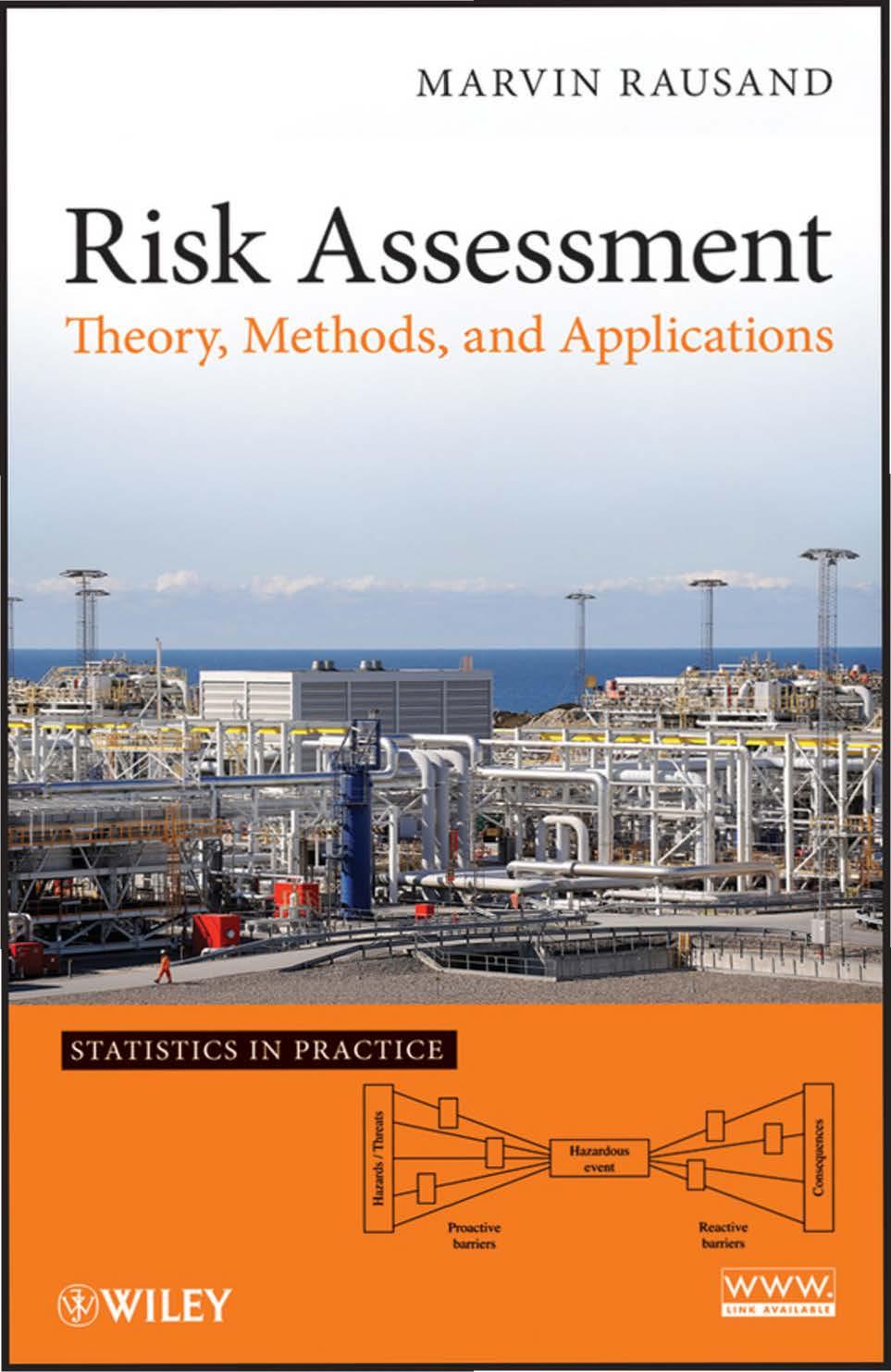 MARVIN RAUSAND Risk Assessment Theory,