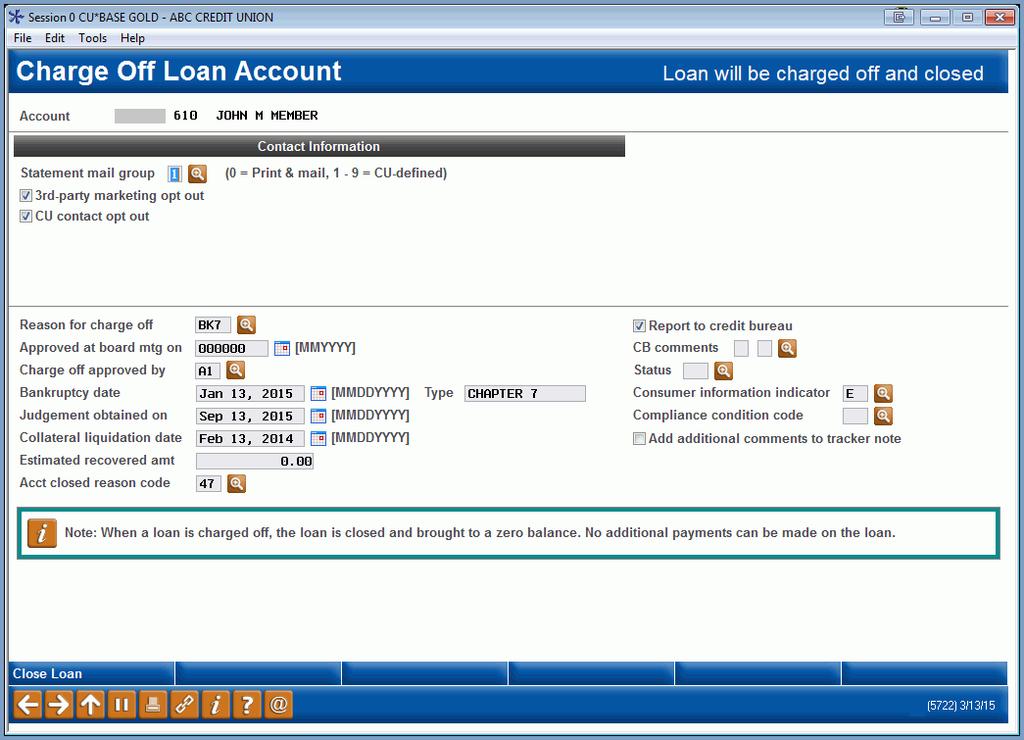Account Closed Reason Code Selected Then click the Close Loan button to advance to the
