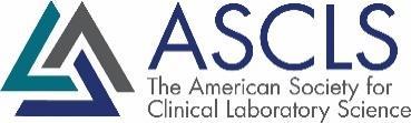 CLINICAL LABORATORY EDUCATORS CONFERENCE FEBRUARY 22-24, 2018 Royal Sonesta Houston Sponsored by: The American Society for Clinical Laboratory Science Education Scientific Assembly SPONSORSHIP