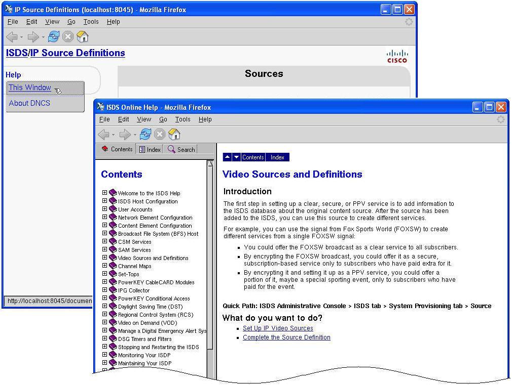 Chapter 1 Introducing the ISDS Accessing Online Help from a Hyperlink on a Window Some of the windows on the ISDS are displayed in a Web User Interface (WUI).