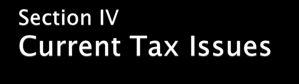 Shifting the tax base from income driven to consumption driven is the purpose of the VAT or Value Added Tax.