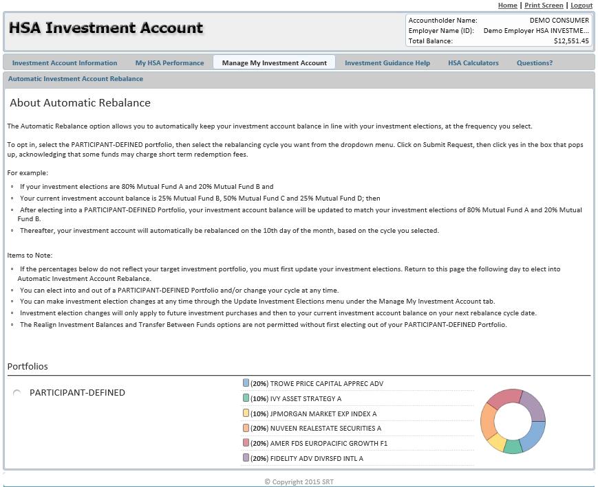 Manage My Investment Account Tab >Automatic Investment Account Rebalance The Automatic Account Rebalance sub-tab screen allows you to set your Investment Account to automatically be rebalanced on a