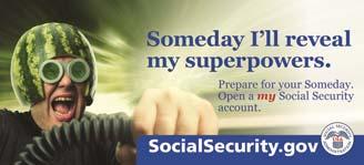 Remember the Fastest Way to Verify Social Security and SSI Benefits my Social Security provides an online benefit verification letter immediately. socialsecurity.