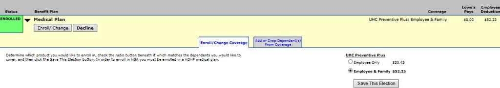 To add or remove a dependent from coverage, click on the Add or Drop Dependent(s) from Coverage (where applicable).