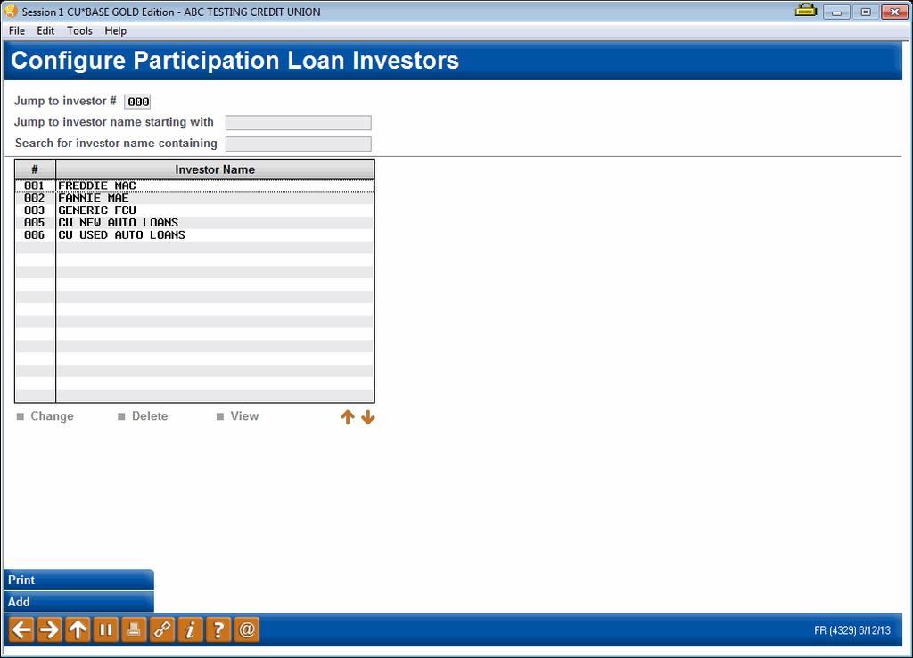 CONFIGURING INVESTOR INFORMATION (PLI) Configure Particip. Loan Investor Info (Tool #265) This is the first of two screens used to configure the information for your credit union s investors.