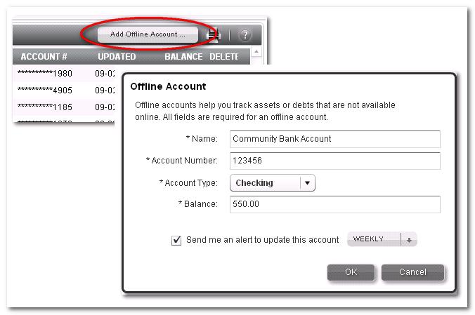 EXTERNAL OFFLINE ACCOUNTS An offline account is an account where online account access is not available.