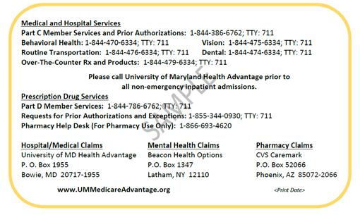 2018 Evidence of Coverage for University of Maryland Health Advantage Complete 9 Chapter 1. Getting started as a member SECTION 3 Section 3.1 What other materials will you get from us?