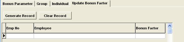Update Bonus Factor This section is for the user to update the employee s bonus factor. You can update all the bonus factor update in one single window.