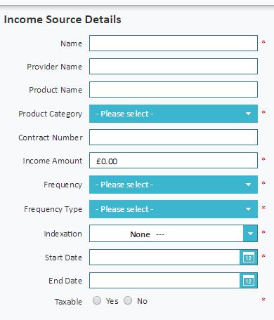 8 Add in the details for all income sources the client may have. The red asterisks highlight mandatory fields. 3.