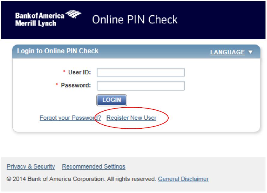 What is my username and password for the Check website? How do I register? Registering on the Check website is simple and can be done by following these steps: 1. Go to www.bankofamerica.