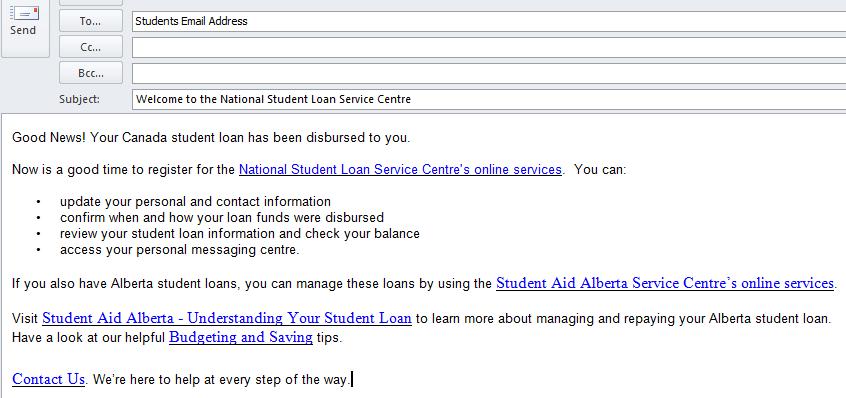 Student Loan disbursement receive an email encouraging them to sign up for the