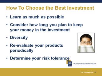 Slide 33 Before investing for retirement: Ask your employer about retirement accounts offered through work.