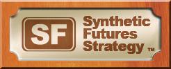Summary Though its name suggests otherwise, the Synthetic Futures Position is an option strategy that can be used in both bullish and bearish markets.