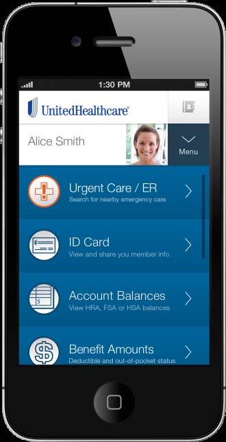 com 866-317-6361 Dental Care Plus 800-367-9466 Download the UHC Health4Me app to view your ID cards,