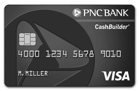 PNC CashBuilder Visa Credit Card Application Apply Today Fax application to 1-844-205-9526 With a PNC CashBuilder Visa, you ll earn Cash Back on your everyday purchases.