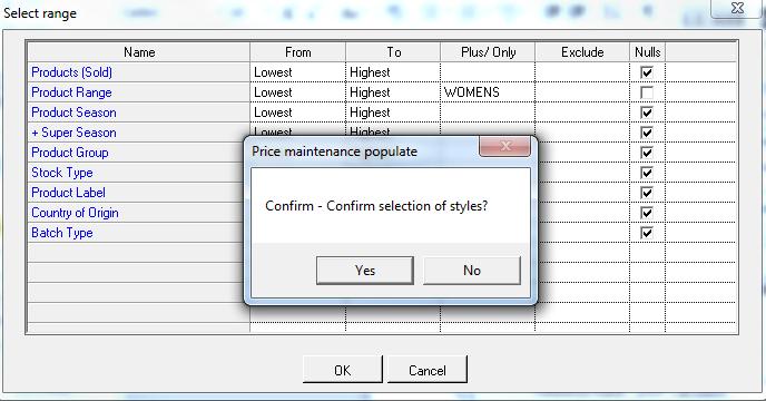 5.2 ADDING PRICE SCHEME TO PRODUCTS VIA CODE MAINTENANCE The Sell by Prices dialog opened from Code Maintenance shows Styles that have the Price Scheme attached to them.