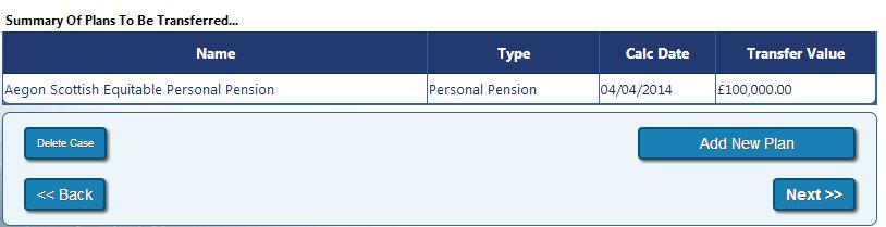 Select Yes No or Unknown *Please note: This section will only appear if the client is employed Summary of Pension Plans to be Transferred These are the existing
