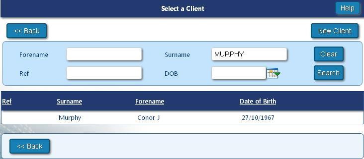 EXISTING CLIENT Select the existing client that you wish to work with by clicking the client s name.
