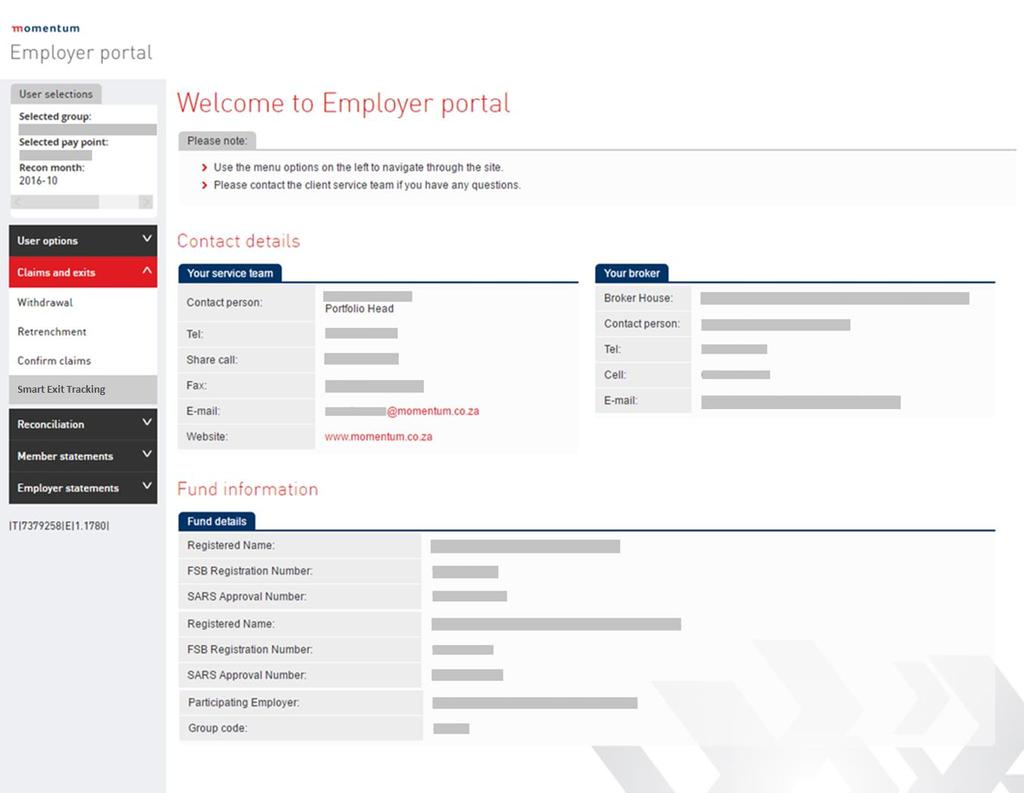 Employer process Smart Exit tracking Tracking Use the Smart Exit Tracking menu option under the Claims and Exits sub-menu on the employer portal to track the progress of your employee s claims.