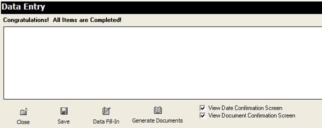 Generate Documents 1. Click the View Date Confirmation Screen and View Document Confirmation Screen checkboxes if applicable.
