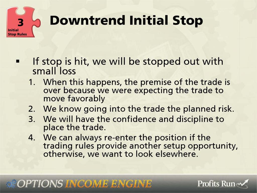 option initial stop is hit, it s best to just get out of the trade because the put option will not have lost as much value at that point as the call option could have, but it s something to keep an