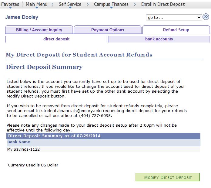 deposit setup: After selecting the <<Go To Direct Deposit Summary>> pushbutton, the student is taken back to the Direct