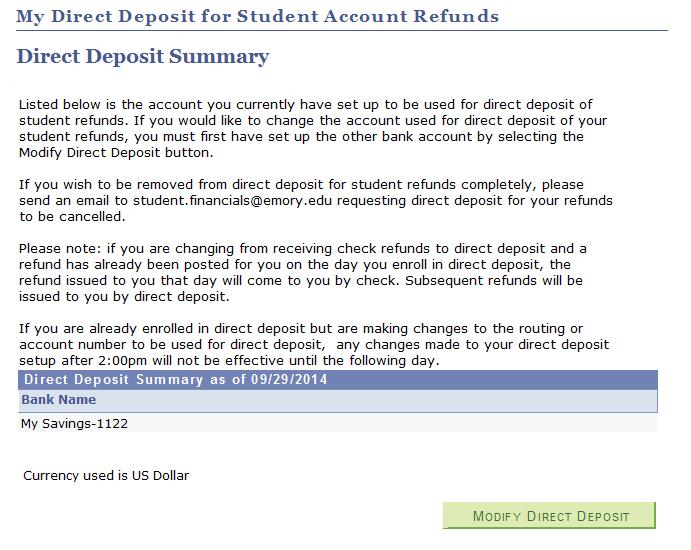 After selecting the <<Modify Direct Deposit>> pushbutton the user is taken to the Direct Deposit Summary page.
