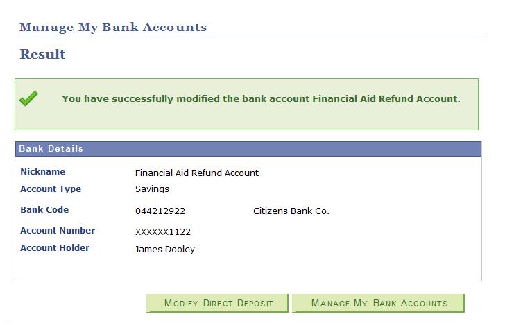 After editing the Nickname field, as in this example, with Financial Aid Refund Account, the student should click the <<Next>>