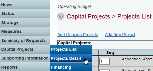 TIP You cannot modify the project short name or full name from the Capital Projects > Project List screen. Click on the magnifying glass for the project.