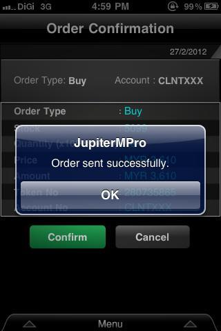 5. Enter your Trading Password in the Trading Password box. 6. Tap OK. An Order Confirmation screen will be displayed. Figure 48. Jupiter MPro: Order Confirmation screen 7.