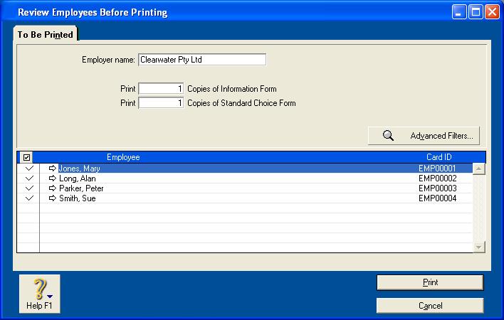 To print Standard choice forms in a batch 1 Go to the Setup menu and choose General Payroll Information. A window appears with an overview of the new requirements. 2 Click OK.