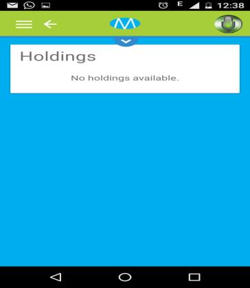 20 Holdings User can click on "Holding' option From side menu to View