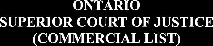 : 08-CL-7841 ONTARIO SUPERIOR COURT OF JUSTICE (COMMERCIAL LIST) Proceeding